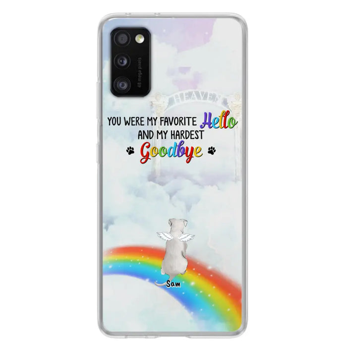 Custom Personalized Memorial Pets At Rainbow Bridge Phone Case - Upto 5 Pets - Memorial Gift For Dog Lovers/Cat Lovers - You Were My Favorite Hello
And My Hardest Goodbye - For iPhone And Samsung Phone Case