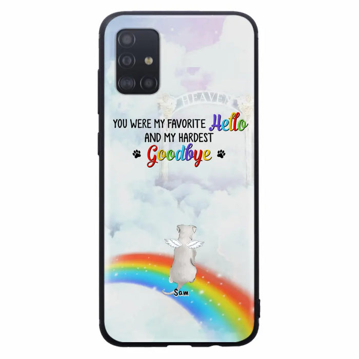 Custom Personalized Memorial Pets At Rainbow Bridge Phone Case - Upto 5 Pets - Memorial Gift For Dog Lovers/Cat Lovers - You Were My Favorite Hello
And My Hardest Goodbye - For iPhone And Samsung Phone Case