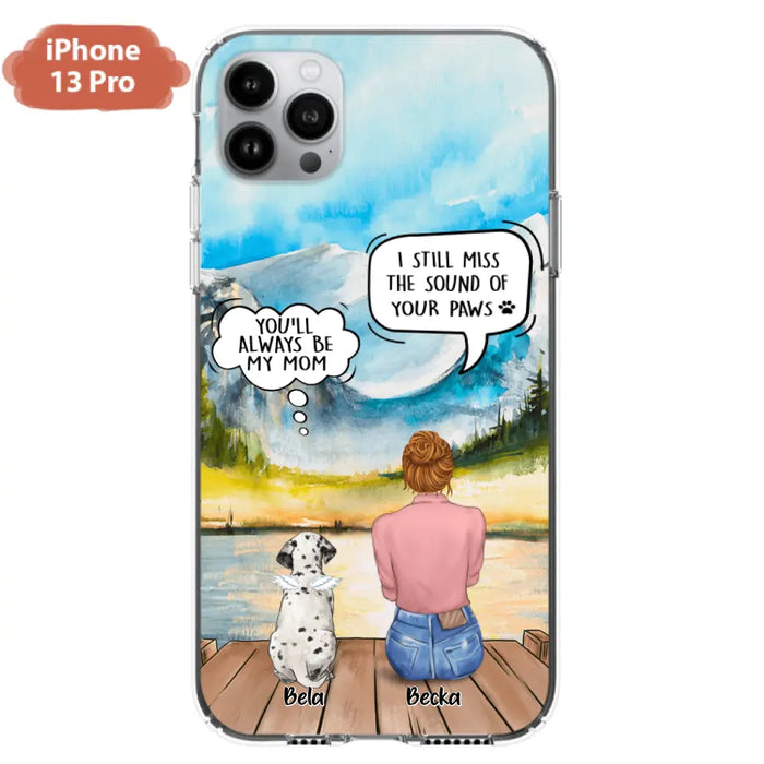 Custom Personalized Memorial Pet Mom Phone Case - Woman With Upto 5 Pets - Best Gift For Pet Lover - It's So Hard To Say Goodbye - Case For Iphone/Samsung