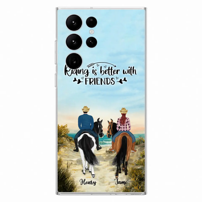 Custom Personalized Friend Riding Horse Phone Case - Best Gift For Horse Love -Riding Is Better With Friends - Case For iPhone And Samsung