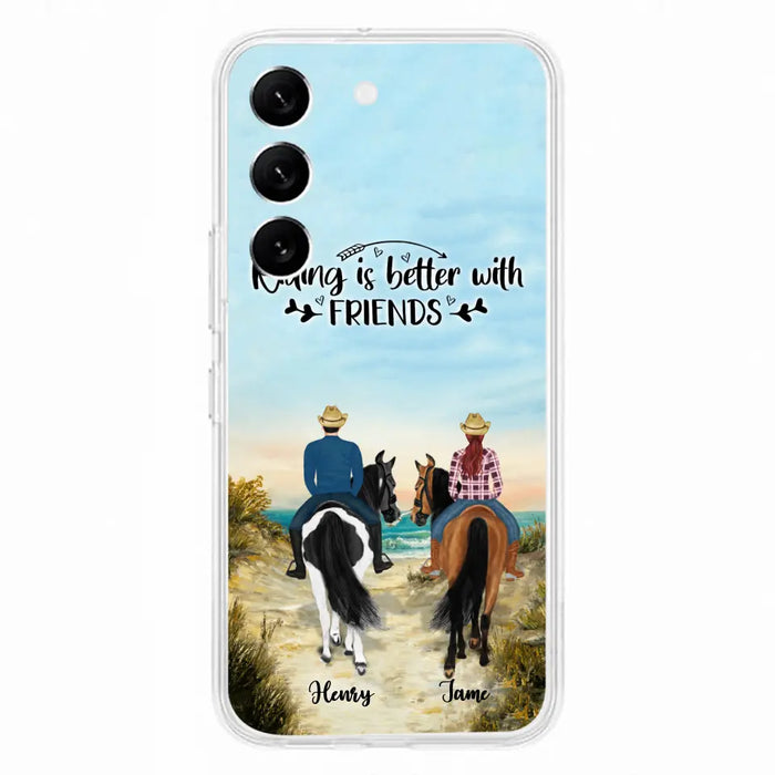 Custom Personalized Friend Riding Horse Phone Case - Best Gift For Horse Love -Riding Is Better With Friends - Case For iPhone And Samsung