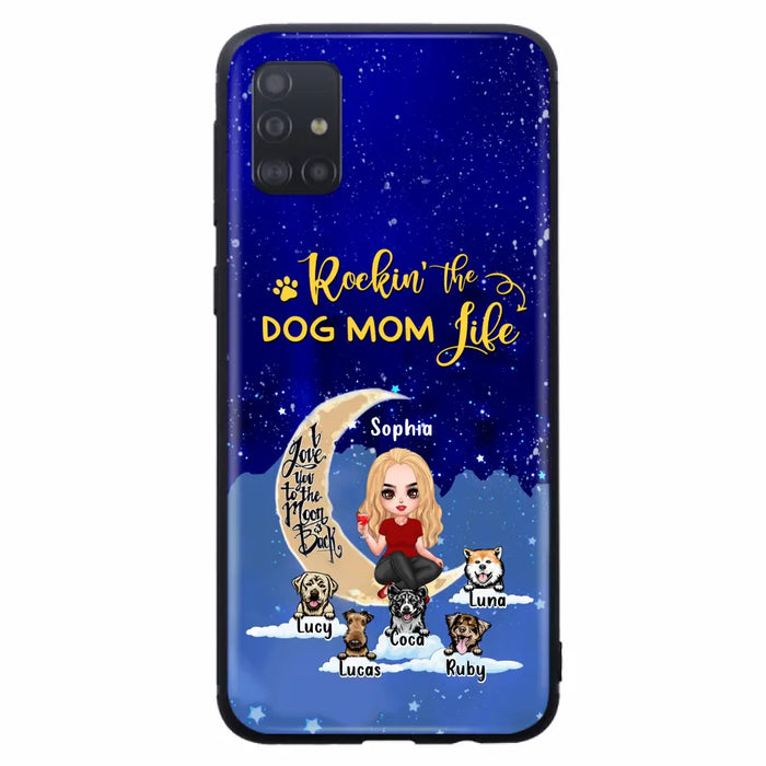 Custom Personalized Dog Mom Phone Case - Best Gift For Dog Lovers - Rockin's The Dog Mom Life