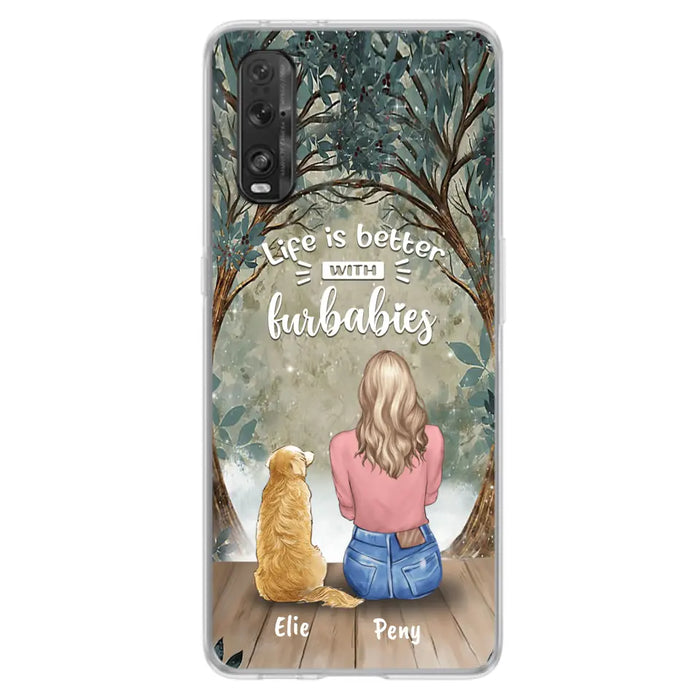 Custom Personalized Pet Mom Phone Case - Girl With Upto 5 Pets - Life Is Better With Furbabies -Phone Case For Xiaomi, Oppo And Huawei