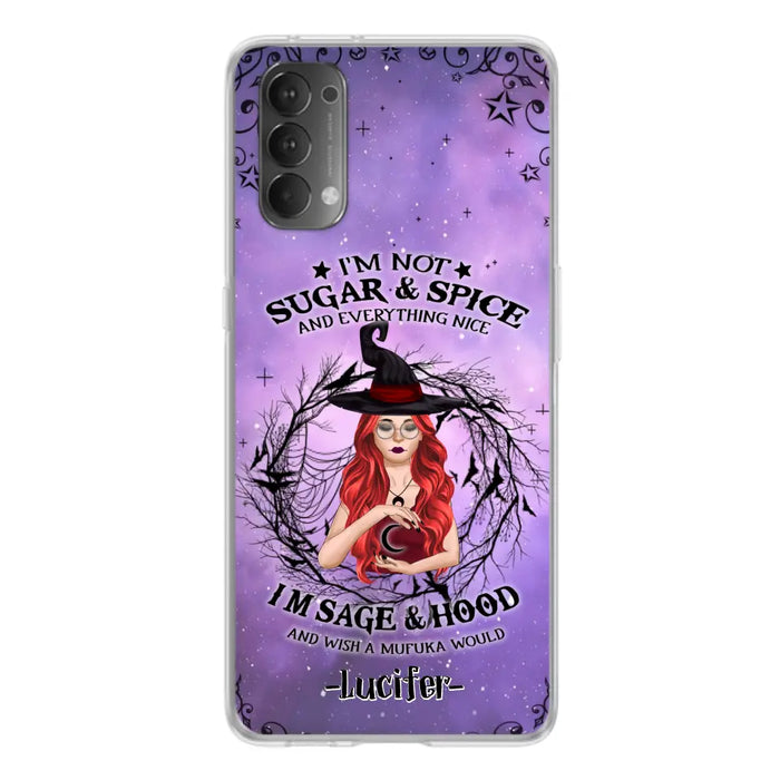 Custom Personalized Witch Phone Case - Best Halloween Gift Idea - I'm Not Sugar And Spice - Case For Xiaomi, Oppo And Huawei - DFESX1