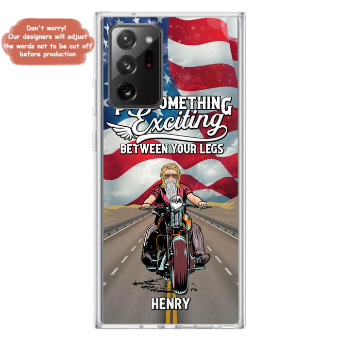 Custom Personalized Biker Phone Case - Gift Idea For Biker/Independence Day - Put Something Exciting Between Your Legs - Case For iPhone/Samsung