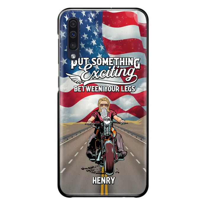 Custom Personalized Biker Phone Case - Gift Idea For Biker/Independence Day - Put Something Exciting Between Your Legs - Case For iPhone/Samsung