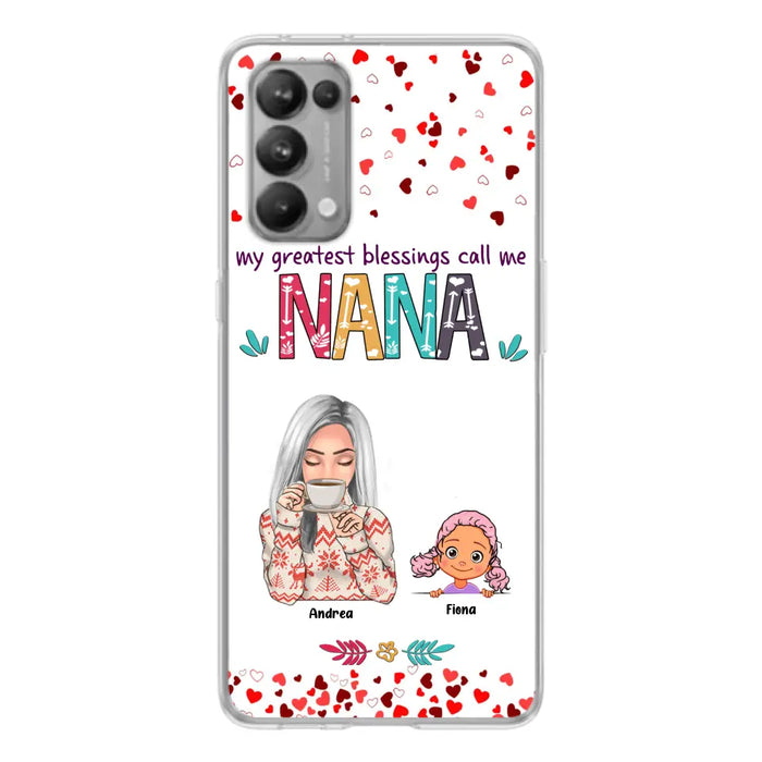 Custom Personalized Grandma & Grandkids Phone Case - Upto 5 Kids - My Greatest Blessings Call Me Nana - For Xiaomi, Oppo And Huawei Phone Case