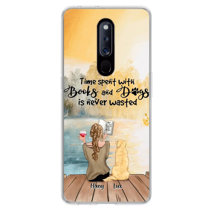 Custom Personalized Dog Book Mom Phone Case - Woman With Upto 4 Dogs - Best Gift For Dog Lover - Time Spent With Books And Dogs Is Never Wasted - Case For Xiaomi, Oppo And Huawei