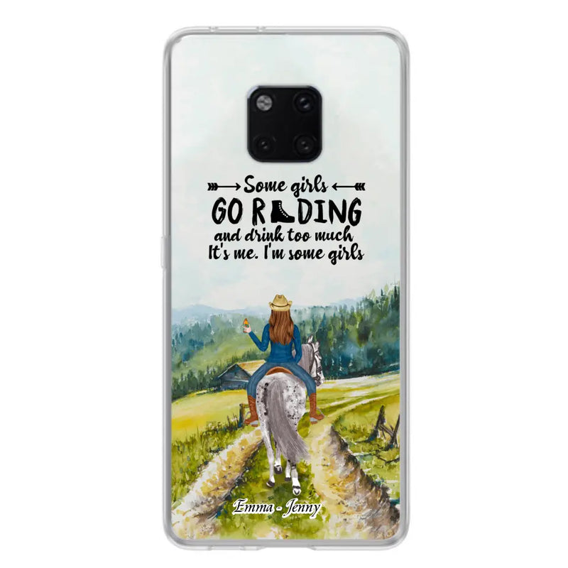 Personalized Riding Horse Phone Case - Up to 2 Girls - Best Gift For Horse Lover/Friends - Some Girls Go Riding And Drink Too Much It's Me - Case For Xiaomi, Huawei & Oppo