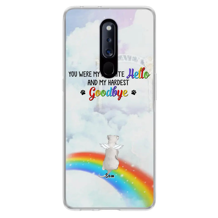 Custom Personalized Memorial Pets At Rainbow Bridge Phone Case - Upto 5 Pets - Memorial Gift For Dog Lovers/Cat Lovers - You Were My Favorite Hello And My Hardest Goodbye - For Xiaomi, Oppo And Huawei Phone Case