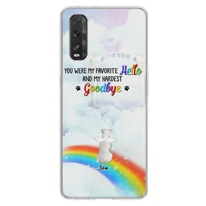 Custom Personalized Memorial Pets At Rainbow Bridge Phone Case - Upto 5 Pets - Memorial Gift For Dog Lovers/Cat Lovers - You Were My Favorite Hello And My Hardest Goodbye - For Xiaomi, Oppo And Huawei Phone Case