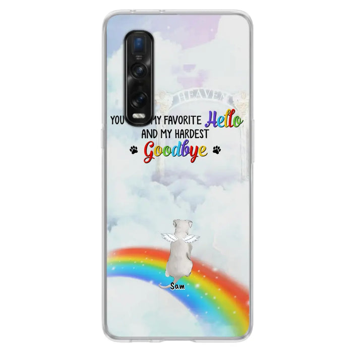 Custom Personalized Memorial Pets At Rainbow Bridge Phone Case - Upto 5 Pets - Memorial Gift For Dog Lovers/Cat Lovers - You Were My Favorite Hello And My Hardest Goodbye - For Xiaomi, Oppo And Huawei Phone Case