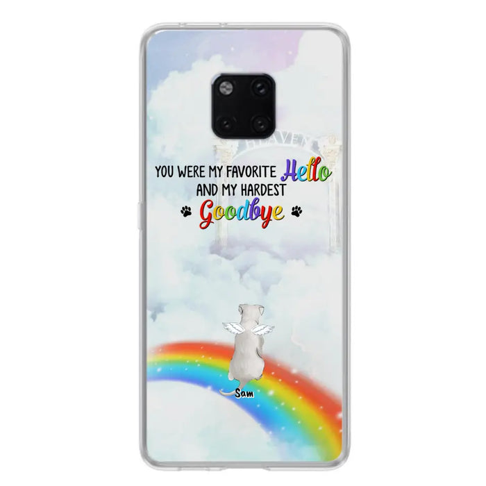 Custom Personalized Memorial Pets At Rainbow Bridge Phone Case - Upto 5 Pets - Memorial Gift For Dog Lovers/Cat Lovers - You Were My Favorite Hello And My Hardest Goodbye - For Xiaomi, Oppo And Huawei Phone Case