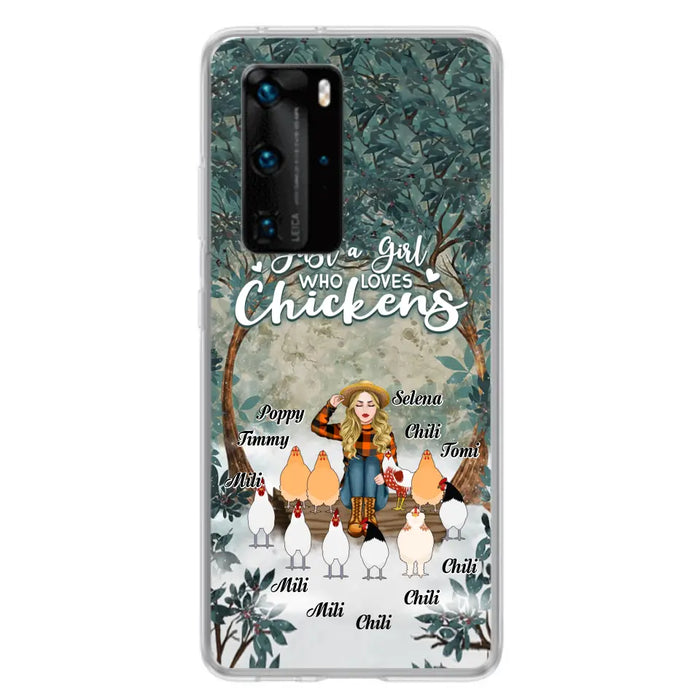 Custom Personalized Just A Girl Who Loves Chickens Phone Case - Girl With Upto 10 Chickens - Case For Xiaomi, Oppo And Huawei