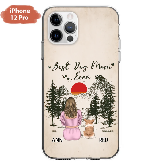 Custom Personalized Dog Mom Phone Case - Upto 4 Dogs - Mother's Day Gift Idea Dog Lovers - Best Dog Mom Ever - Case For iPhone/Samsung