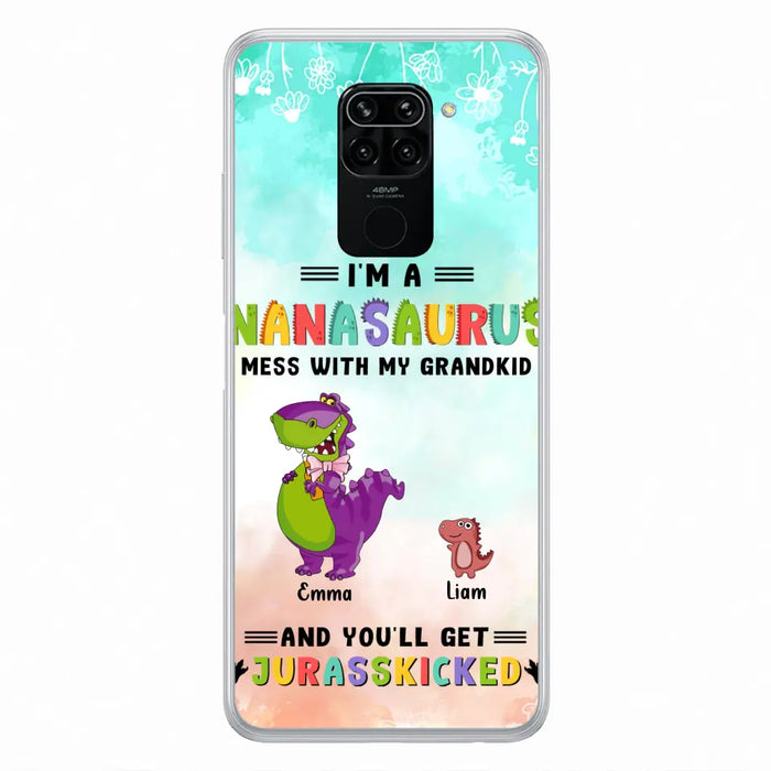 Custom Personalized Grandma Dinosaur Phone Case - Gift For Grandma With Up To 6 Grandkids Dinosaurs - I'm A Nanasaurus Mess With My Grandkids And You'll Get Jurasskicked - Cases For Oppo, Xiaomi And Huawei