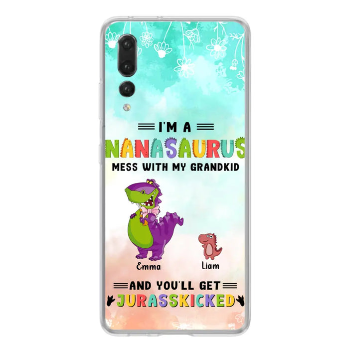 Custom Personalized Grandma Dinosaur Phone Case - Gift For Grandma With Up To 6 Grandkids Dinosaurs - I'm A Nanasaurus Mess With My Grandkids And You'll Get Jurasskicked - Cases For Oppo, Xiaomi And Huawei