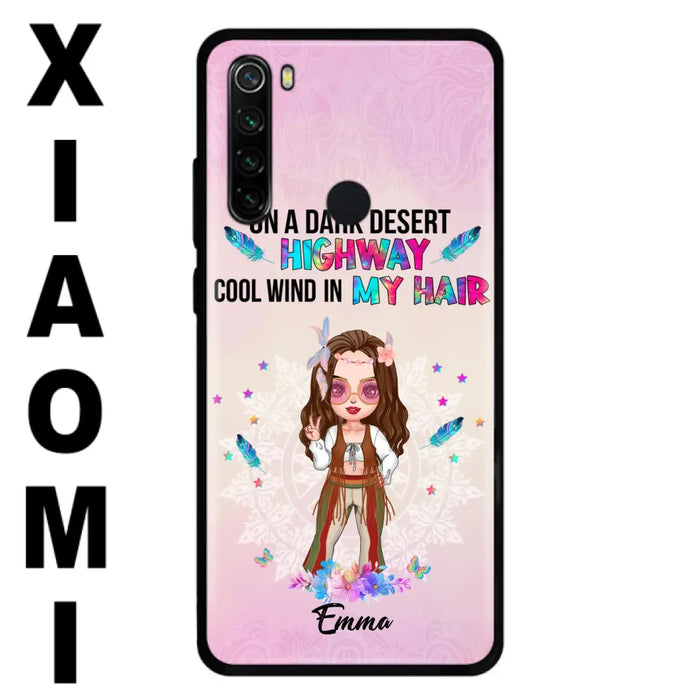 Custom Personalized Hippie Phone Case - Best Gift For Hippies - On A Dark Desert Highway Cool Wind In My Hair - Case For Xiaomi/Huawei/Oppo