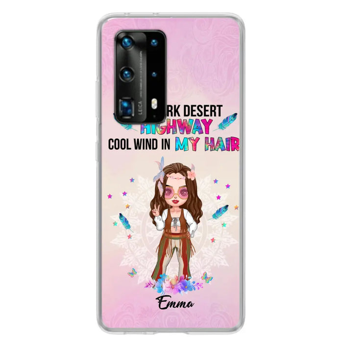 Custom Personalized Hippie Phone Case - Best Gift For Hippies - On A Dark Desert Highway Cool Wind In My Hair - Case For Xiaomi/Huawei/Oppo