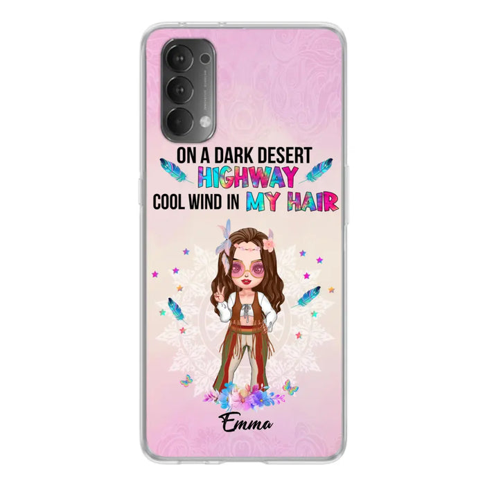 Custom Personalized Hippie Phone Case - Best Gift For Hippies - On A Dark Desert Highway Cool Wind In My Hair - Case For Xiaomi/Huawei/Oppo