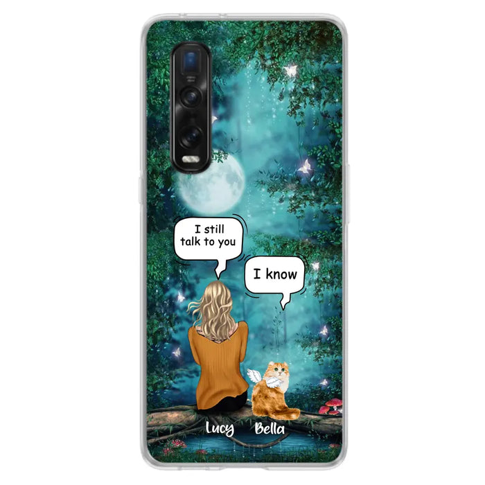 Custom Personalized Cat Memorial Phone Case - Upto 5 Cats - Best Gift For Cat Lover - I still talk to you - Case For Xiaomi, Oppo And Huawei