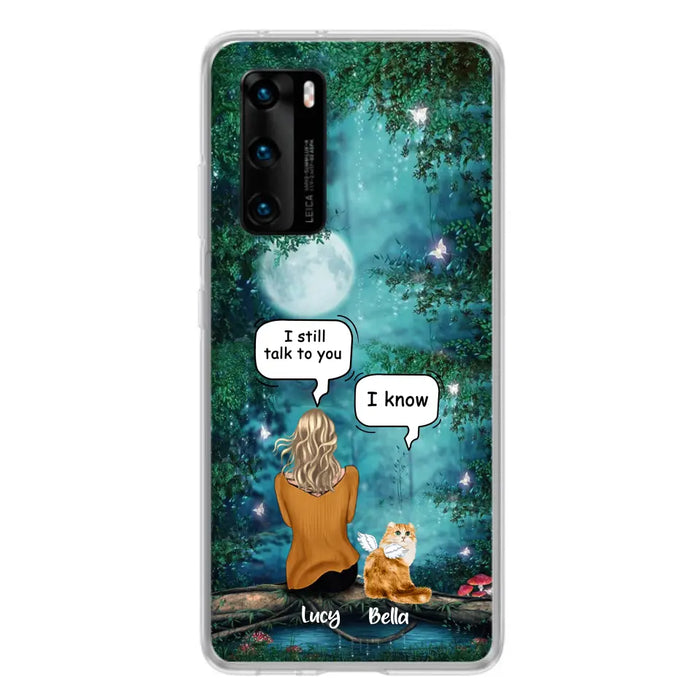 Custom Personalized Cat Memorial Phone Case - Upto 5 Cats - Best Gift For Cat Lover - I still talk to you - Case For Xiaomi, Oppo And Huawei