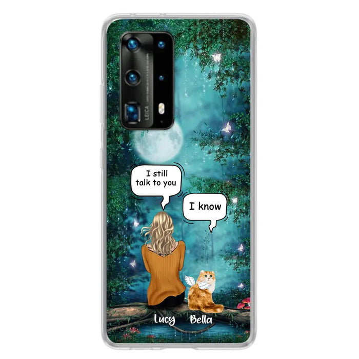 Custom Personalized Cat Memorial Phone Case - Upto 5 Cats - Best Gift For Cat Lover - I still talk to you - Case For Xiaomi, Oppo And Huawei