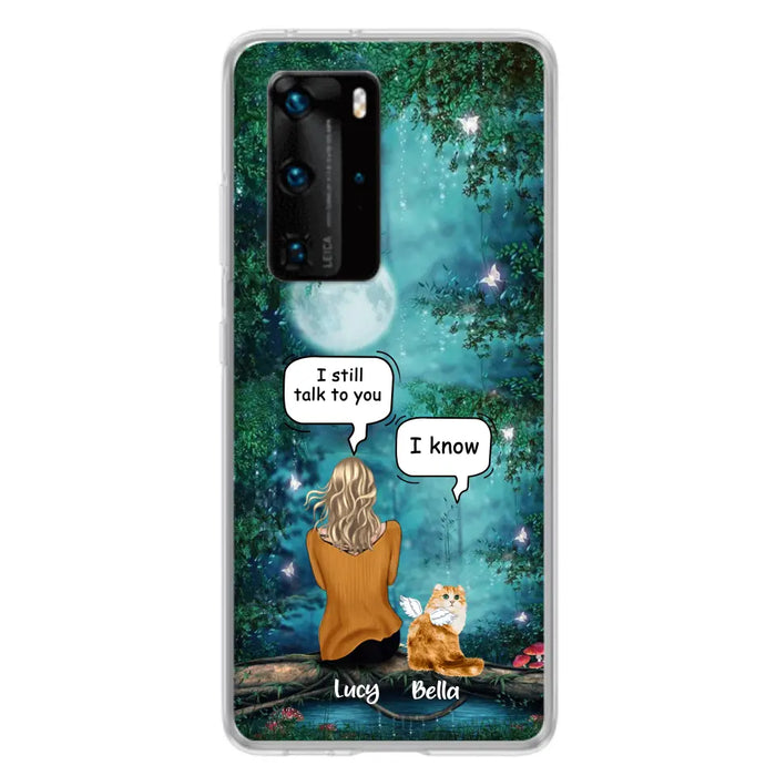 Custom Personalized Cat Memorial Phone Case - Upto 5 Cats - Best Gift For Cat Lover - I still talk to you - Case For Xiaomi, Oppo And Huawei