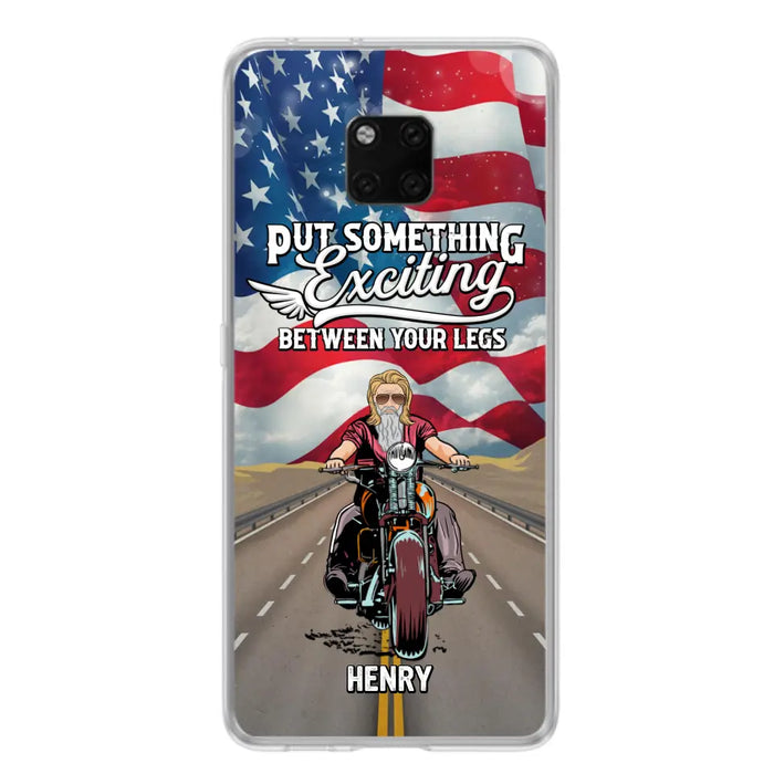 Custom Personalized Biker Phone Case - Gift Idea For Biker/Independence Day - Put Something Exciting Between Your Legs - Case For Xiaomi/Huawei/Oppo