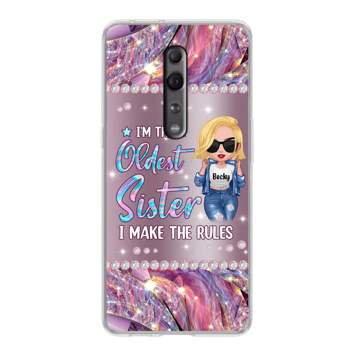 Custom Personalized Sister Phone Case - Gift Idea For Siblings/Sisters - I'm The Oldest Sister I Make The Rules - Cases For Oppo, Xiaomi & Huawei