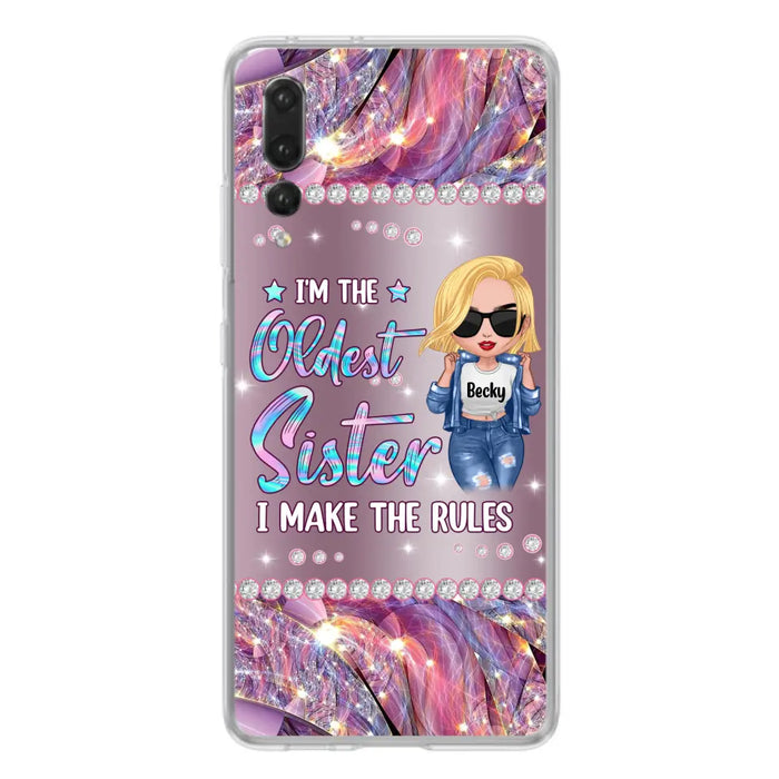 Custom Personalized Sister Phone Case - Gift Idea For Siblings/Sisters - I'm The Oldest Sister I Make The Rules - Cases For Oppo, Xiaomi & Huawei