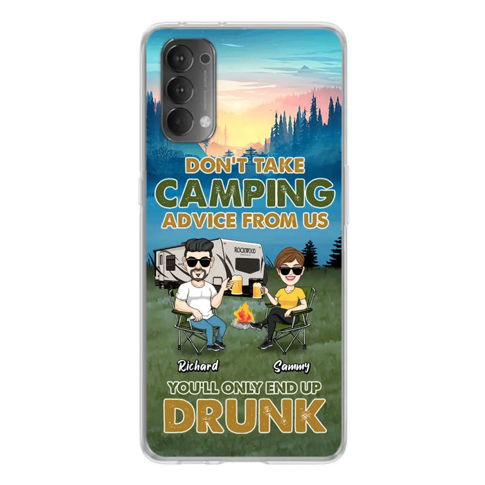 Custom Personalized Camping Friends Phone Case - Upto 7 Friends - Gift Idea For Friends/Camping Lovers - Don't Take Camping Advice From Us You'll Only End Up Drunk - Case for Huawei, Xiaomi & Oppo