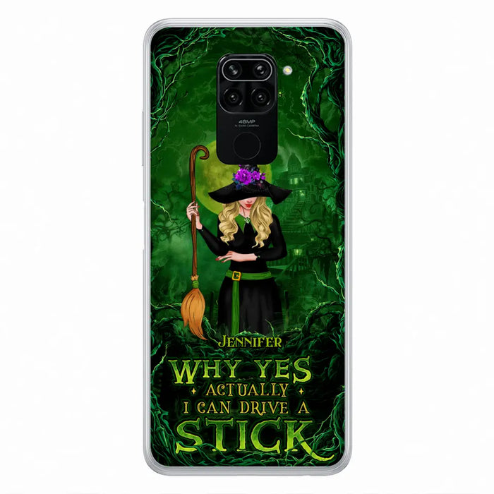 Custom Personalized Witch Phone Case for Xiaomi/ Oppo/ Huawei - Halloween Gift Idea - Why Yes Actually I Can Drive A Stick