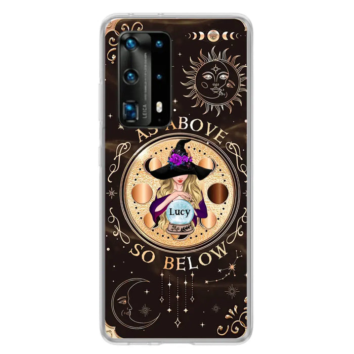 Custom Personalized Witch Phone Case - Gift Idea For Halloween Day - As Above So Below - Cases For Oppo, Xiaomi & Huawei