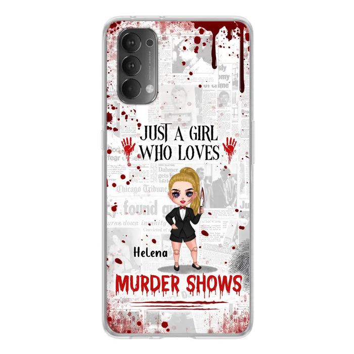 Personalized Witch Phone Case - Gift Idea For Witch Lover/ Halloween - Just A Girl Who Loves Murder Shows - Case For Oppo/Xiaomi/Huawei