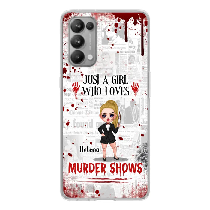 Personalized Witch Phone Case - Gift Idea For Witch Lover/ Halloween - Just A Girl Who Loves Murder Shows - Case For Oppo/Xiaomi/Huawei