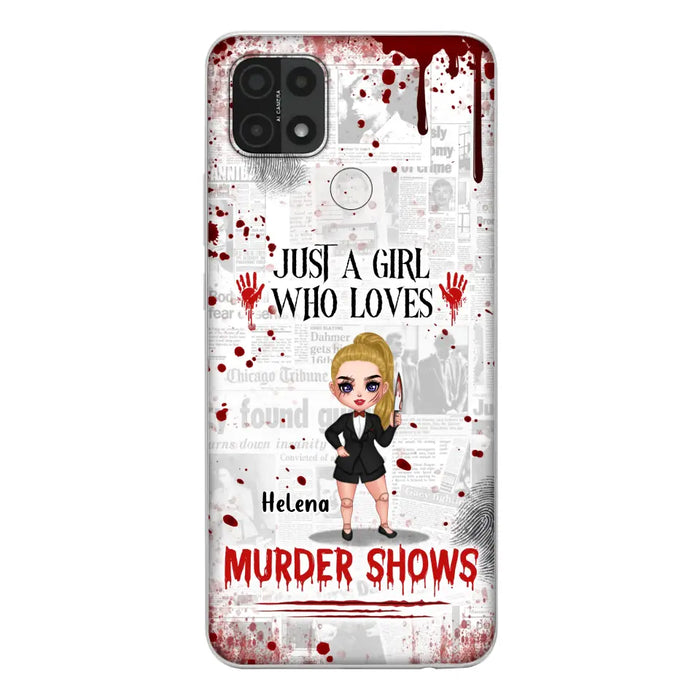 Personalized Witch Phone Case - Gift Idea For Witch Lover/ Halloween - Just A Girl Who Loves Murder Shows - Case For Oppo/Xiaomi/Huawei