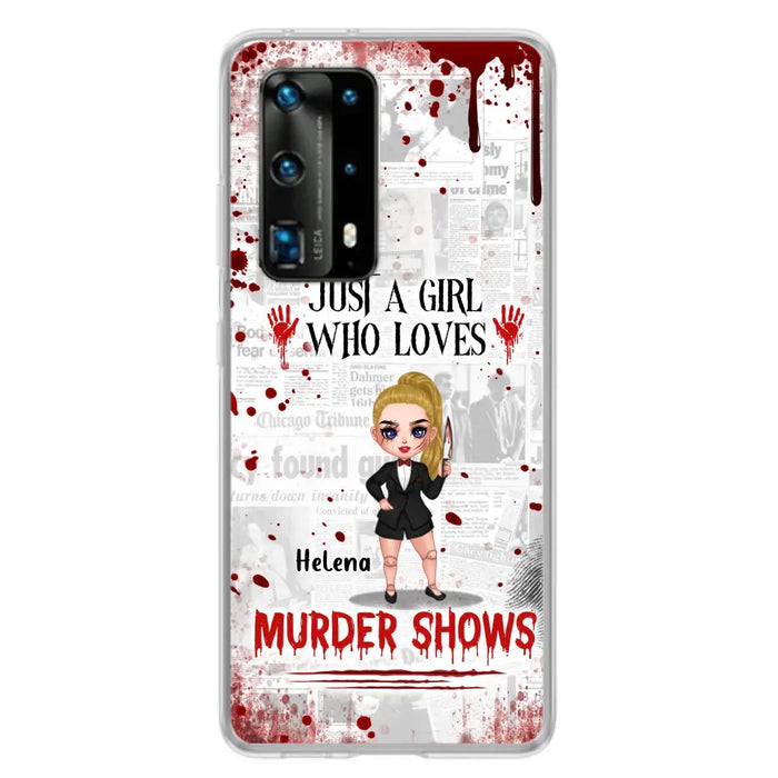 Personalized Witch Phone Case - Gift Idea For Witch Lover/ Halloween - Just A Girl Who Loves Murder Shows - Case For Oppo/Xiaomi/Huawei