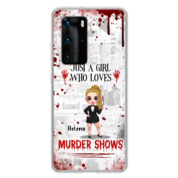 Personalized Witch Phone Case - Gift Idea For Witch Lover/ Halloween - Just A Girl Who Loves Murder Shows - Case For Oppo/Xiaomi/Huawei