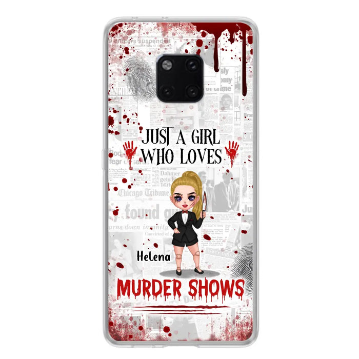 Personalized Witch Phone Case - Gift Idea For Witch Lover/ Halloween - Just A Girl Who Loves Murder Shows - Case For Oppo/Xiaomi/Huawei