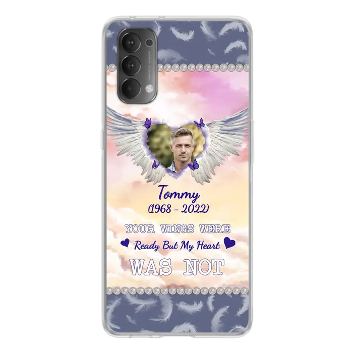 Custom Personalized Memorial Photo Phone Case - Memorial Gift Idea for Family - Your Wings Were Ready But My Heart Was Not - Case For Oppo/Xiaomi/Huawei