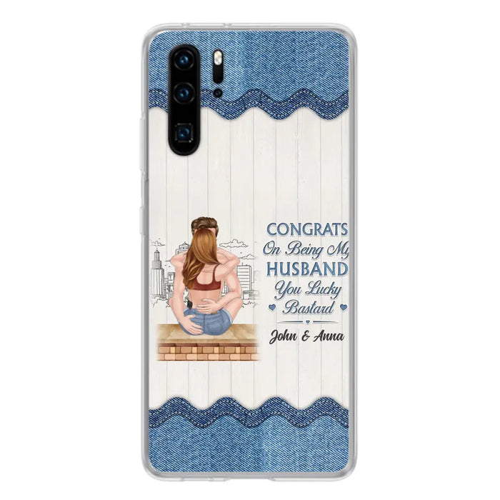 Custom Personalized Couple Phone Case - Gift Idea For Couple/Valentines Day - Congrats On Being My Husband You Lucky Bastard - Case For Oppo/Xiaomi/Huawei