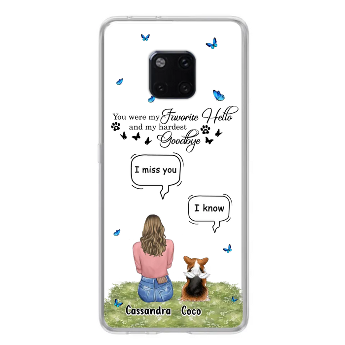 Personalized Pet Phone Case - Upto 4 Pets - Gift Idea For Couple/Dog/Cat Lover - You Were My Favorite Hello - Case For Oppo/Xiaomi/Huawei