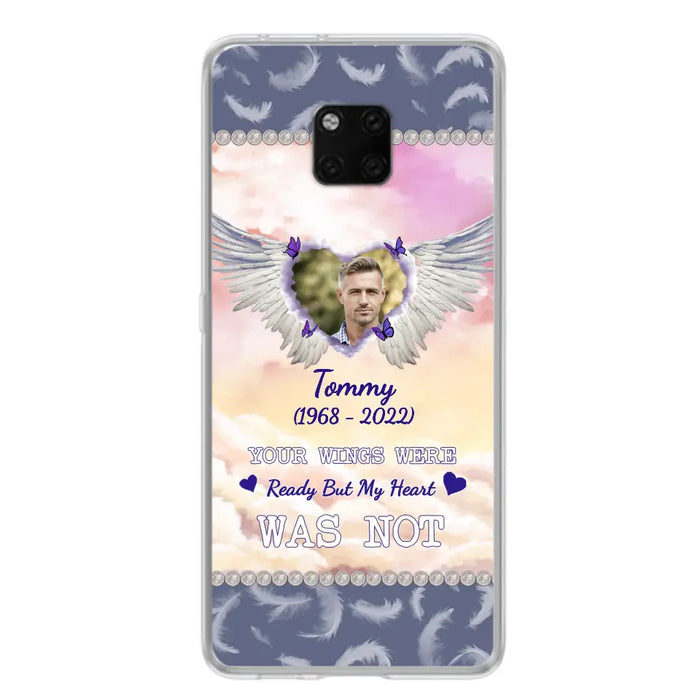 Custom Personalized Memorial Photo Phone Case - Memorial Gift Idea for Family - Your Wings Were Ready But My Heart Was Not - Case For Oppo/Xiaomi/Huawei