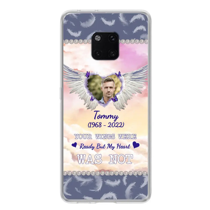 Custom Personalized Memorial Photo Phone Case - Memorial Gift Idea for Family - Your Wings Were Ready But My Heart Was Not - Case For Oppo/Xiaomi/Huawei