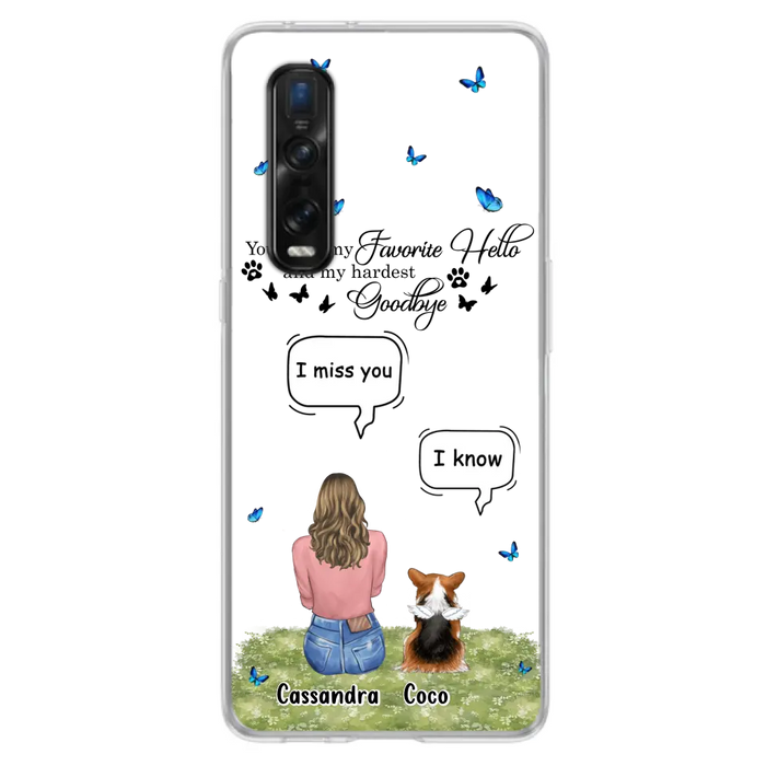 Personalized Pet Phone Case - Upto 4 Pets - Gift Idea For Couple/Dog/Cat Lover - You Were My Favorite Hello - Case For Oppo/Xiaomi/Huawei