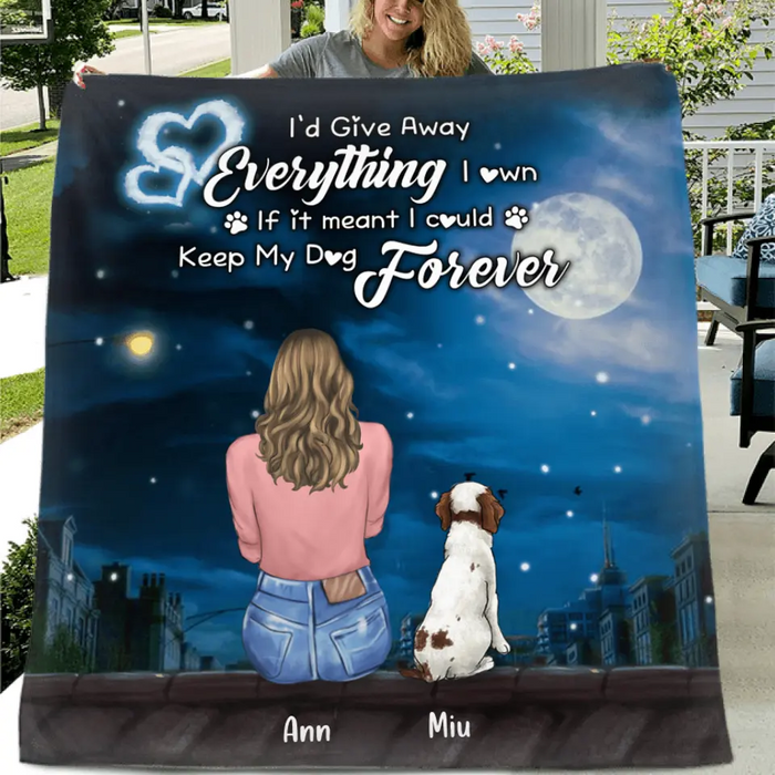 Custom Personalized Dog Mom Single Layer Fleece/ Quilt - Gift For Dog Lovers with up to 4 Dogs - I Could Keep My Dog Forever