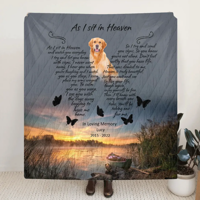 Custom Personalized Dog Photo Memorial Single Layer Fleece/ Quilt - Memorial Gift - As I Sit In Heaven