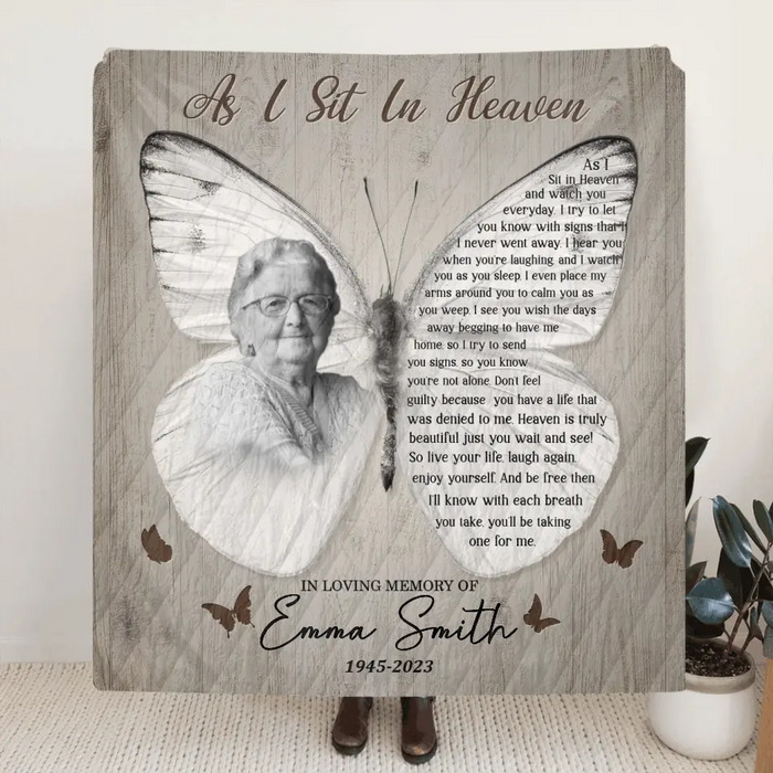 Custom Personalized Memorial Photo Single Layer Fleece/Quilt Blanket - Memorial Gift for Family - As I Sit In Heaven