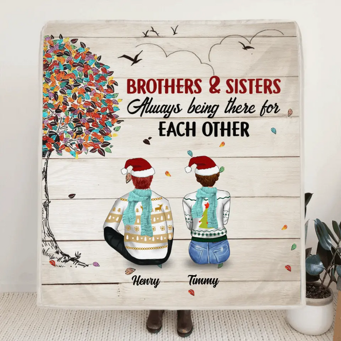 Custom Personalized First My Brothers & Sisters Quilt/ Fleece Blanket - Upto 6 Members - Gift For Brothers And Sisters - Always Being There For Each Other